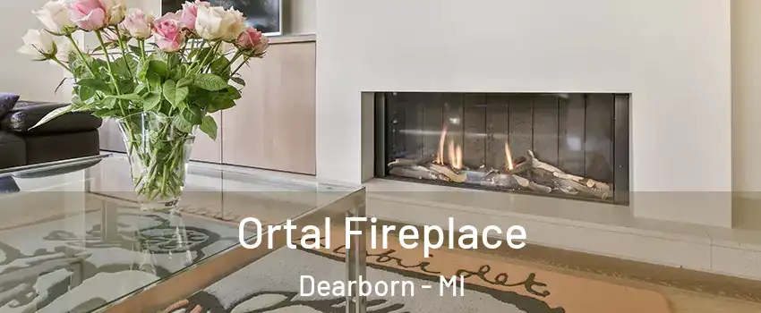  Ortal Fireplace Dearborn - MI